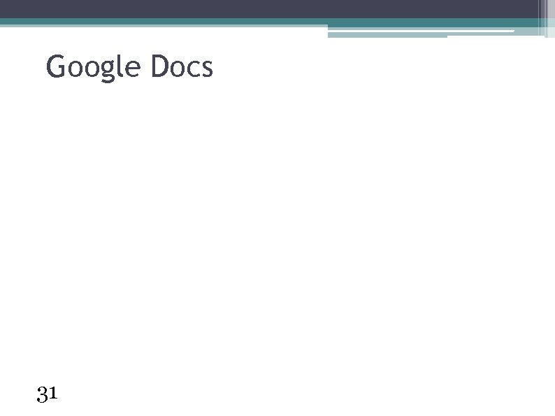 Google Docs 31 