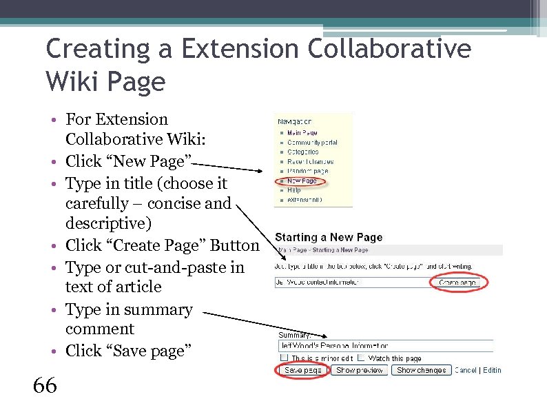 Creating a Extension Collaborative Wiki Page • For Extension Collaborative Wiki: • Click “New