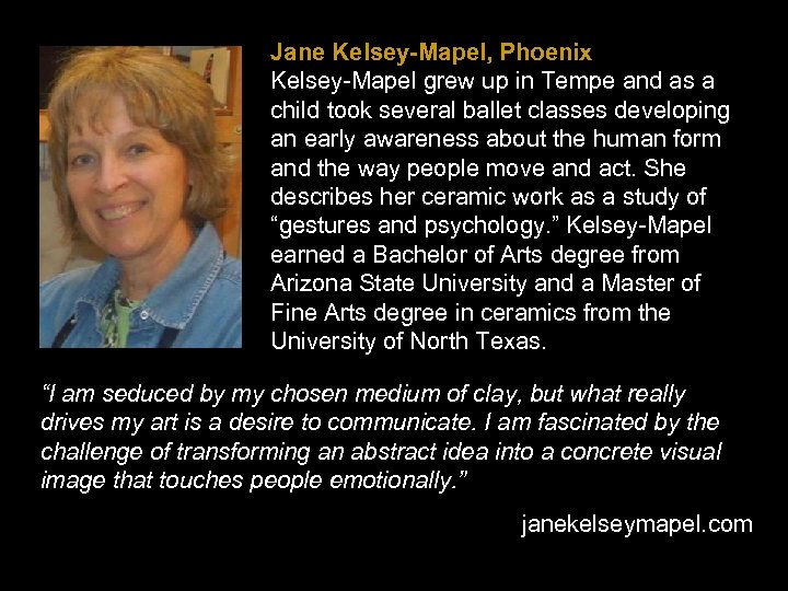 Jane Kelsey-Mapel, Phoenix Kelsey-Mapel grew up in Tempe and as a child took several