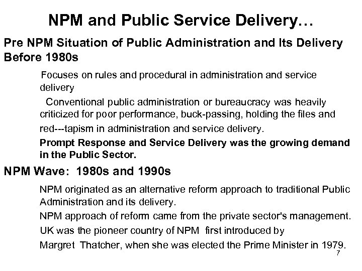 NPM and Public Service Delivery… Pre NPM Situation of Public Administration and Its Delivery