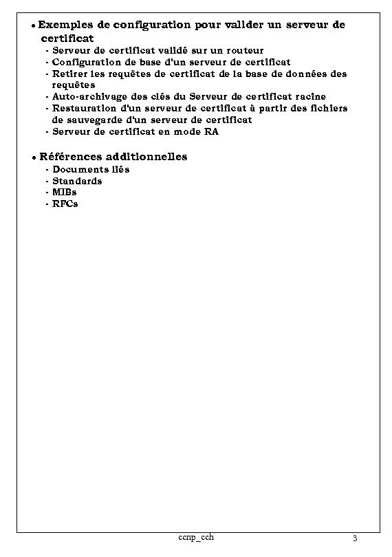 ● Exemples de configuration pour valider un serveur de certificat - Serveur de certificat