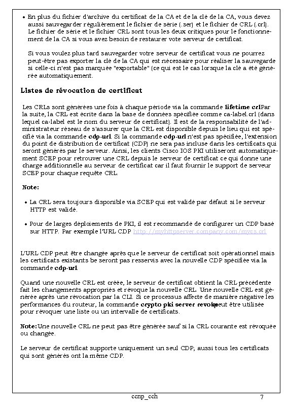 ● En plus du fichier d'archive du certificat de la CA et de la