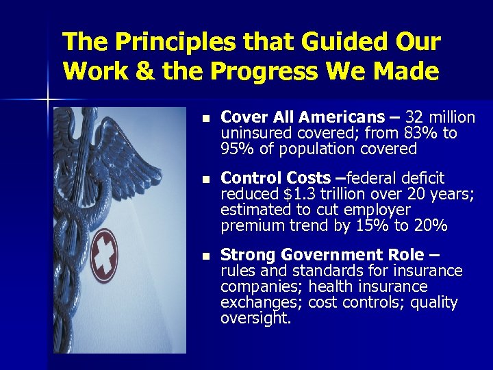 The Principles that Guided Our Work & the Progress We Made n Cover All