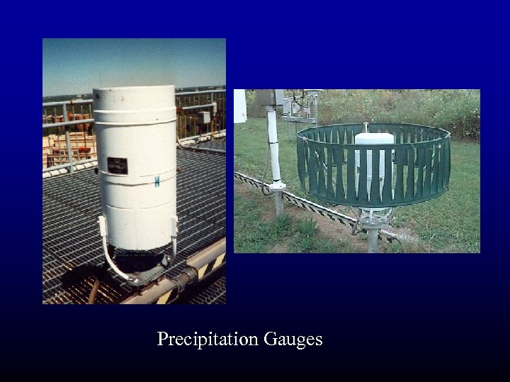 Precipitation Gauges 