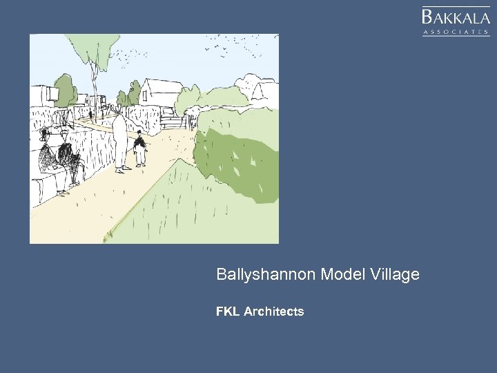 Ballyshannon Model Village FKL Architects 