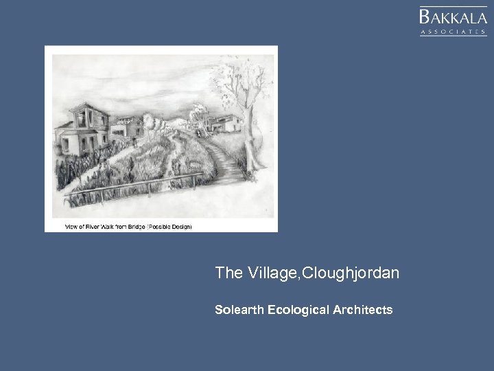 The Village, Cloughjordan Solearth Ecological Architects 