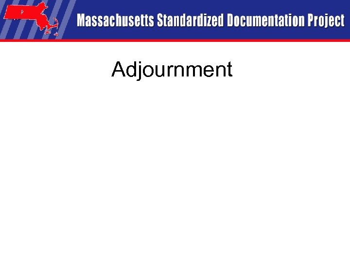 Adjournment 