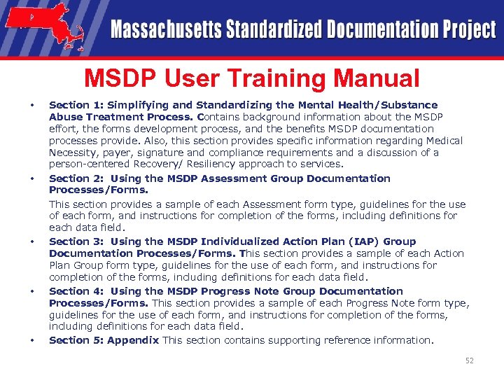 MSDP User Training Manual • • • Section 1: Simplifying and Standardizing the Mental
