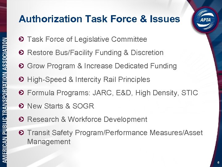 Authorization Task Force & Issues Task Force of Legislative Committee Restore Bus/Facility Funding &