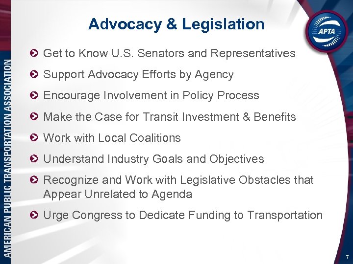 Advocacy & Legislation Get to Know U. S. Senators and Representatives Support Advocacy Efforts