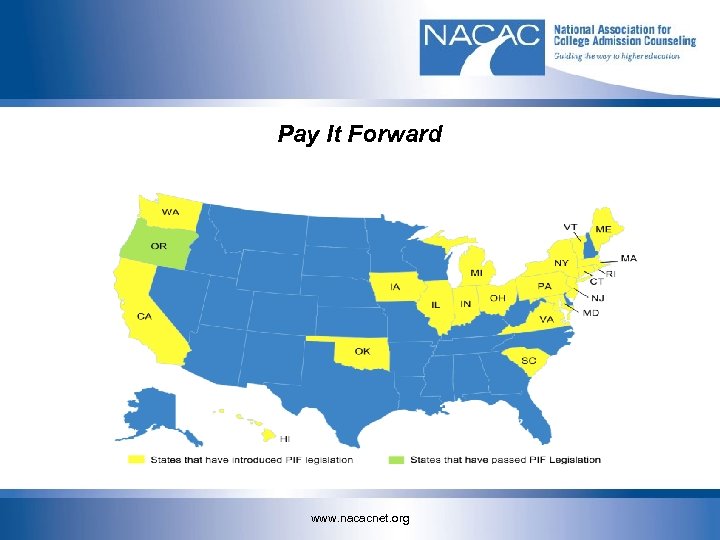 Pay It Forward www. nacacnet. org 