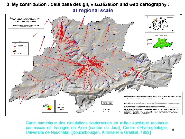 3. My contribution : data base design, visualization and web cartography : cartography at