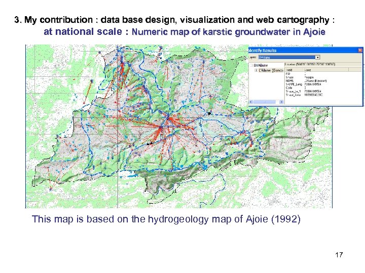 3. My contribution : data base design, visualization and web cartography : cartography at