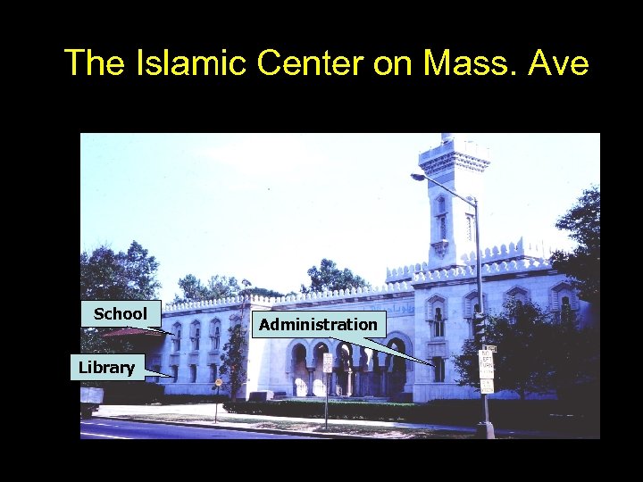 The Islamic Center on Mass. Ave School Library Administration 