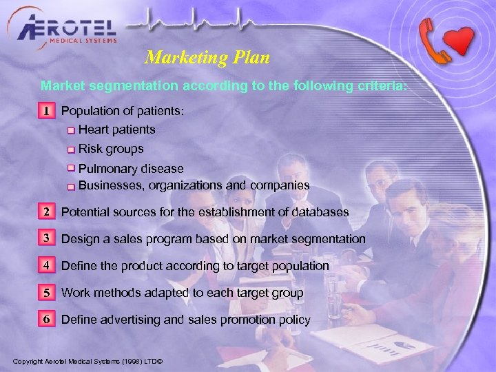 Marketing Plan Market segmentation according to the following criteria: 1 Population of patients: -