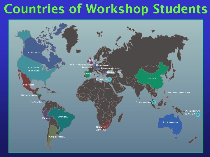 Countries of Workshop Students 