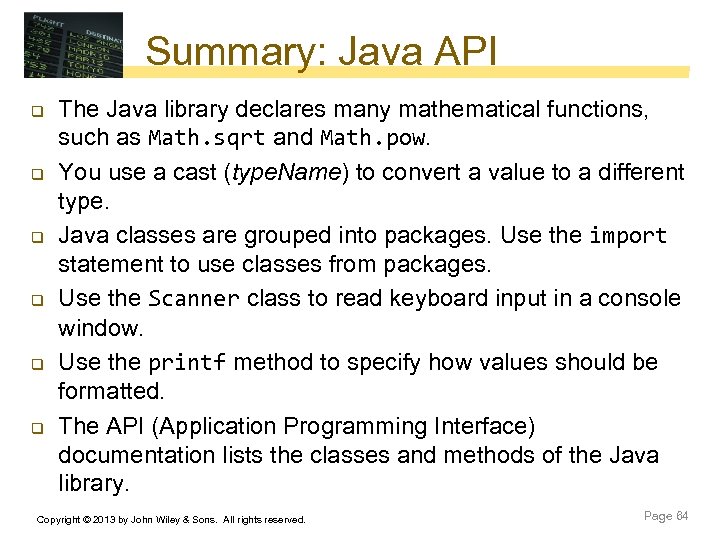 Summary: Java API q q q The Java library declares many mathematical functions, such