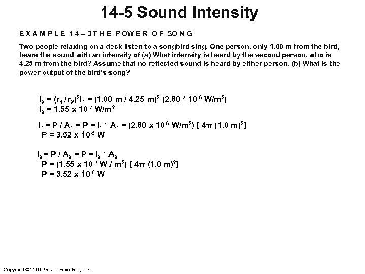 14 -5 Sound Intensity E X A M P L E 1 4 –