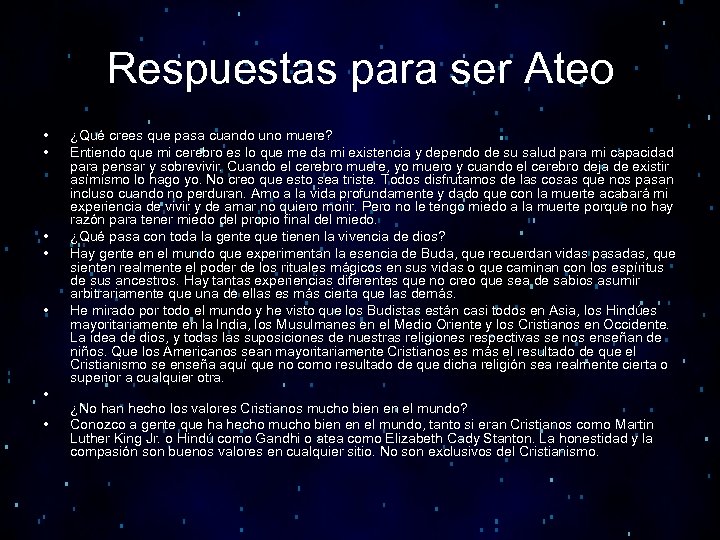 Respuestas para ser Ateo • • ¿Qué crees que pasa cuando uno muere? Entiendo