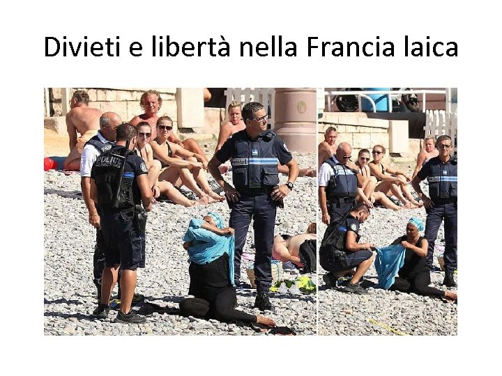 Divieti e libertà nella Francia laica 
