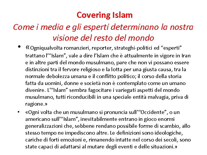  Covering Islam Come i media e gli esperti determinano la nostra visione del