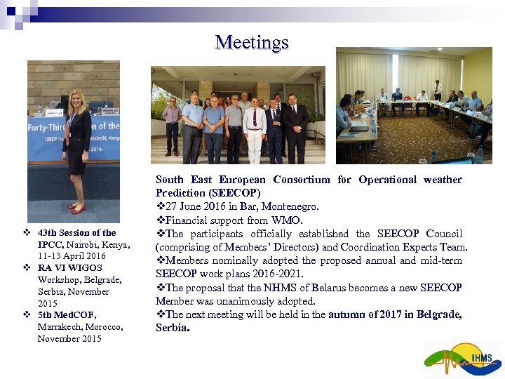 Meetings 43 th Session of the IPCC, Nairobi, Kenya, 11 -13 April 2016 RA