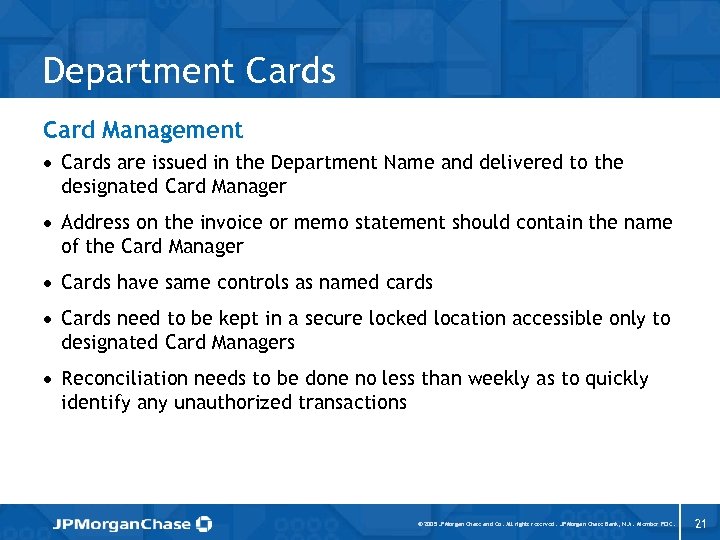 Department Cards Card Management · Cards are issued in the Department Name and delivered