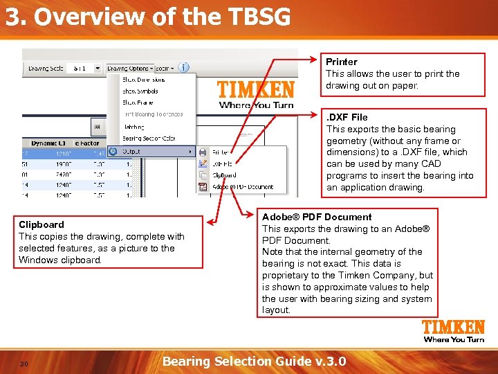 3. Overview of the TBSG Printer This allows the user to print the drawing