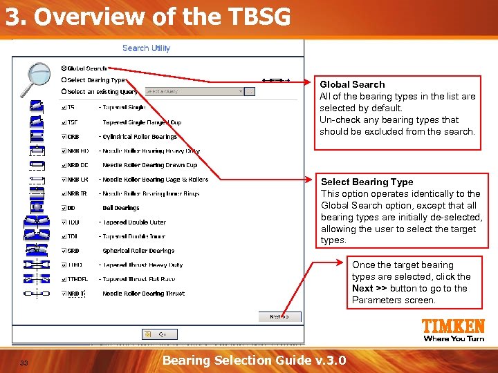 3. Overview of the TBSG Global Search All of the bearing types in the