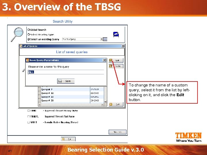 3. Overview of the TBSG To change the name of a custom query, select