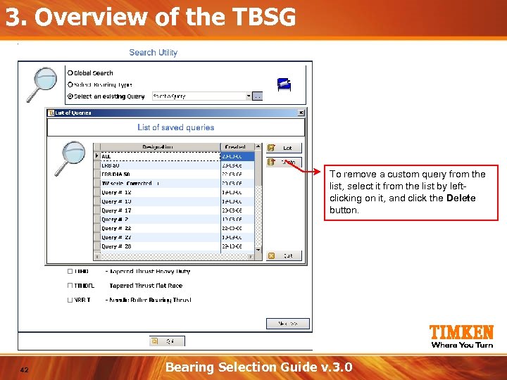 3. Overview of the TBSG To remove a custom query from the list, select