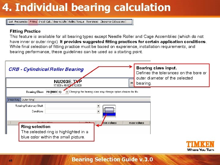 4. Individual bearing calculation Fitting Practice This feature is available for all bearing types