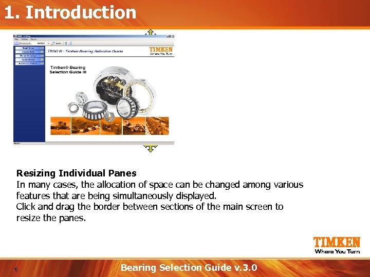 1. Introduction Resizing Individual Panes In many cases, the allocation of space can be