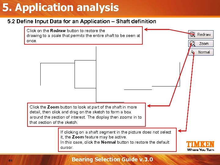 5. Application analysis 5. 2 Define Input Data for an Application – Shaft definition