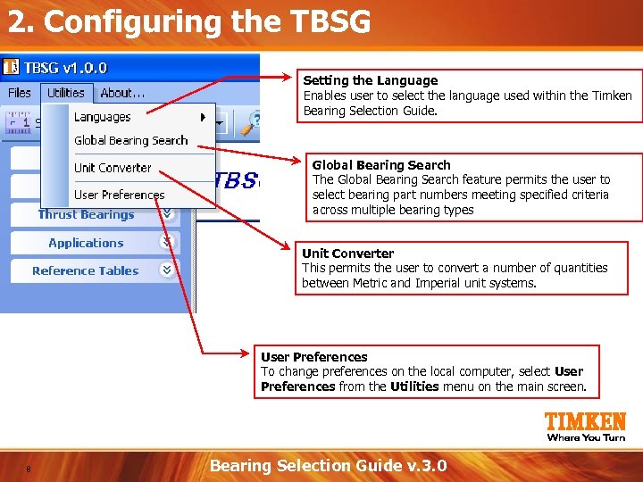 2. Configuring the TBSG Setting the Language Enables user to select the language used