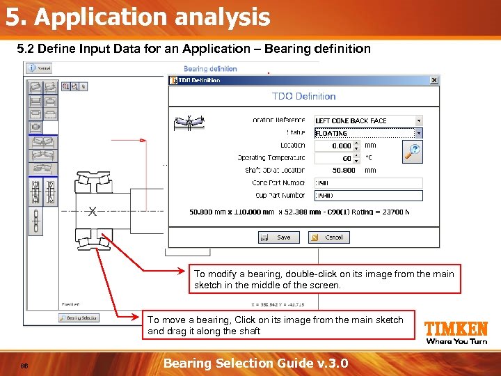 5. Application analysis 5. 2 Define Input Data for an Application – Bearing definition