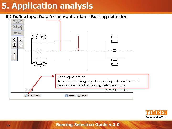 5. Application analysis 5. 2 Define Input Data for an Application – Bearing definition