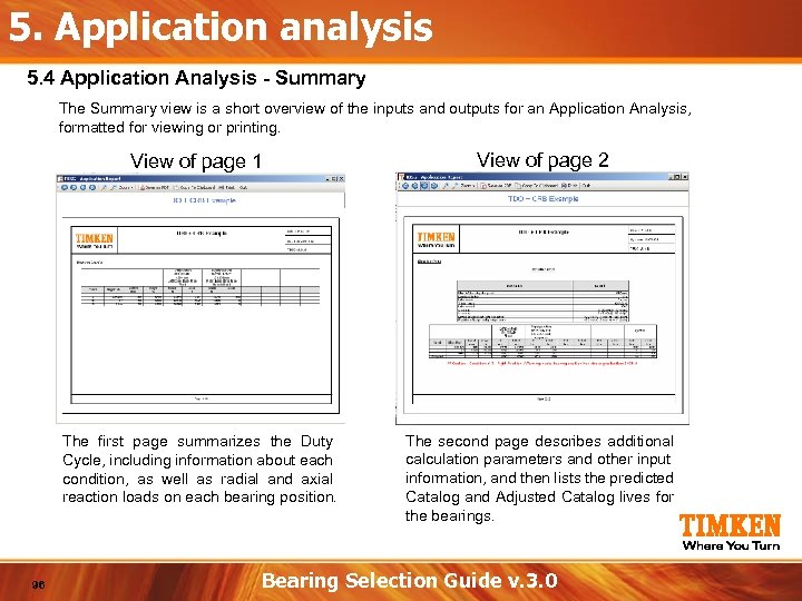 5. Application analysis 5. 4 Application Analysis - Summary The Summary view is a