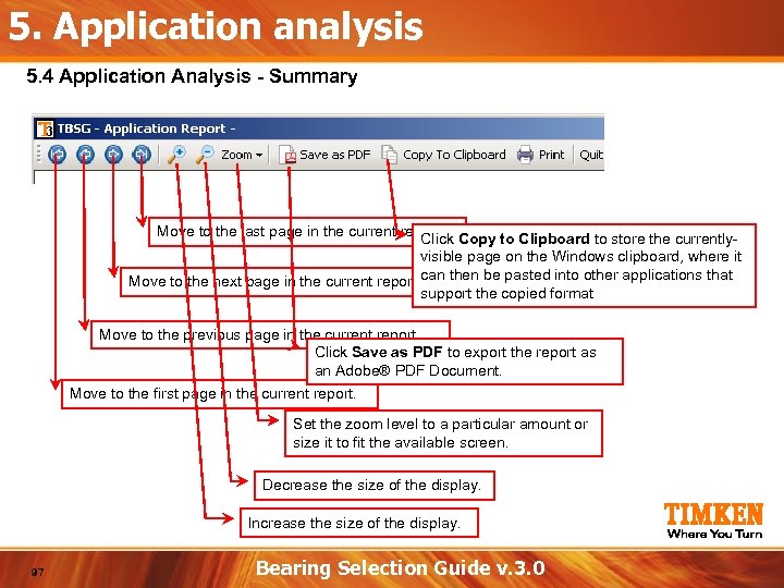 5. Application analysis 5. 4 Application Analysis - Summary Move to the last page