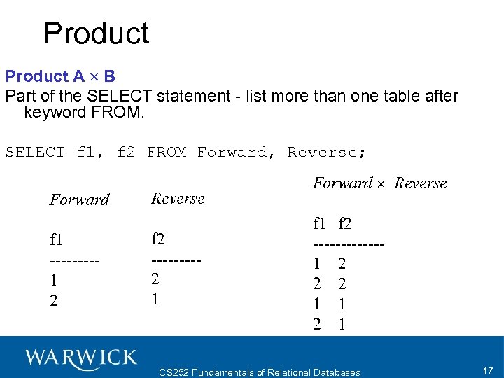 Product A B Part of the SELECT statement - list more than one table