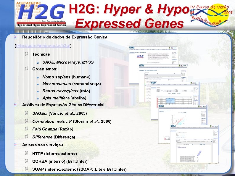 H 2 G: Hyper & Hypo Expressed Genes Repositório de dados de Expressão Gênica