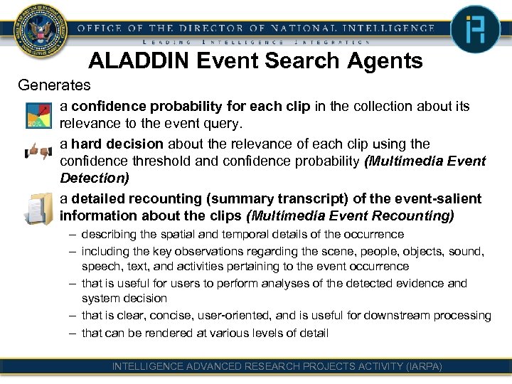 ALADDIN Event Search Agents Generates – a confidence probability for each clip in the