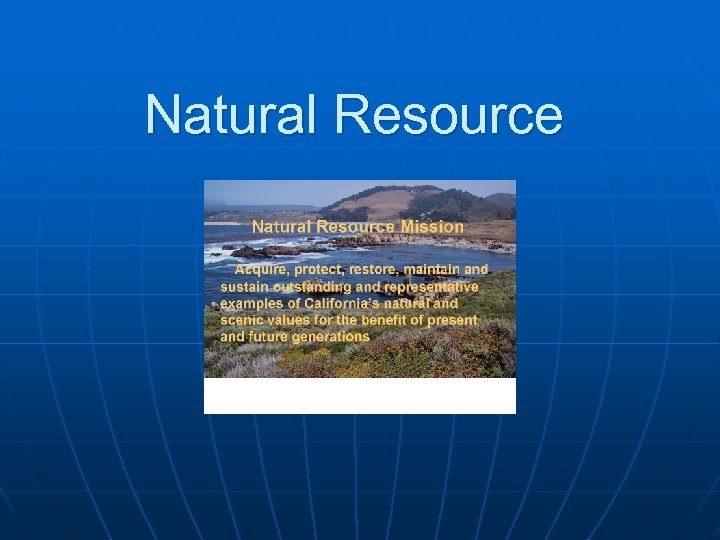 Natural Resource 