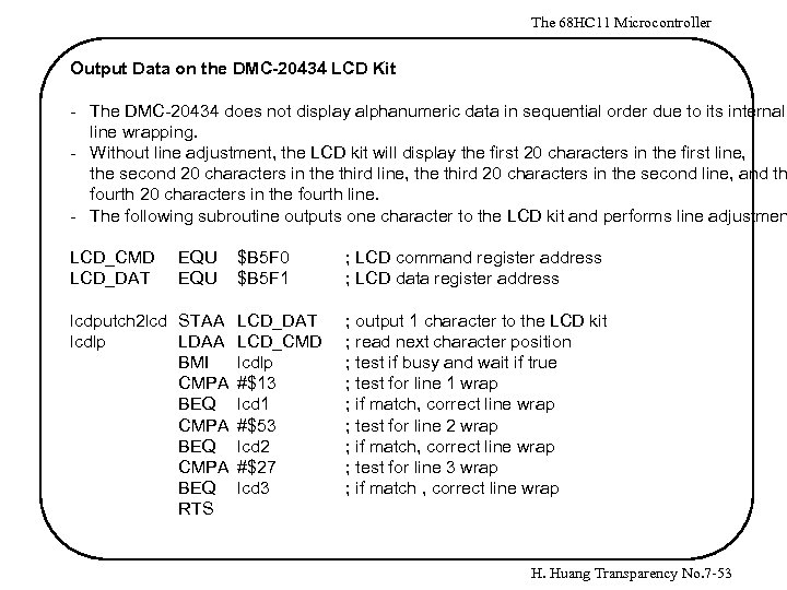 The 68 HC 11 Microcontroller Output Data on the DMC-20434 LCD Kit - The