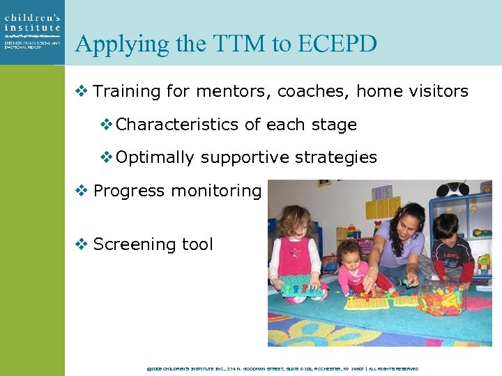 Applying the TTM to ECEPD v Training for mentors, coaches, home visitors v. Characteristics