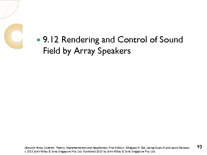  9. 12 Rendering and Control of Sound Field by Array Speakers Acoustic Array