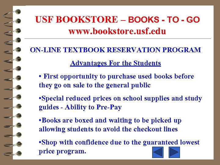 USF BOOKSTORE – BOOKS - TO - GO www. bookstore. usf. edu ON-LINE TEXTBOOK