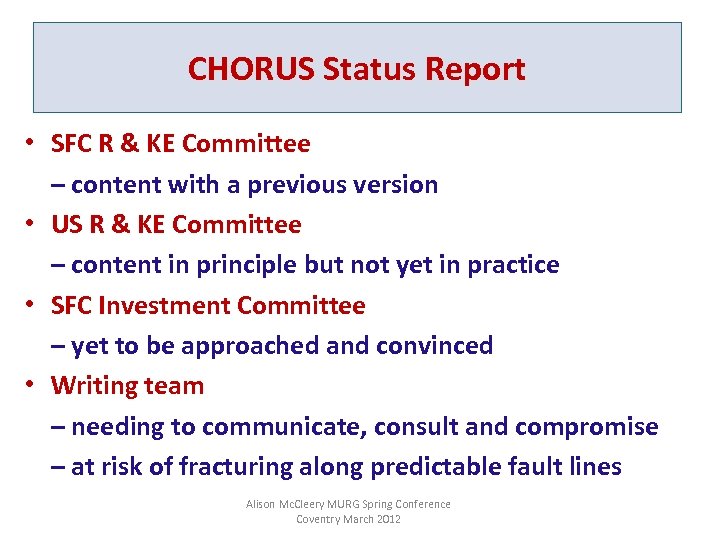 CHORUS Status Report • SFC R & KE Committee – content with a previous