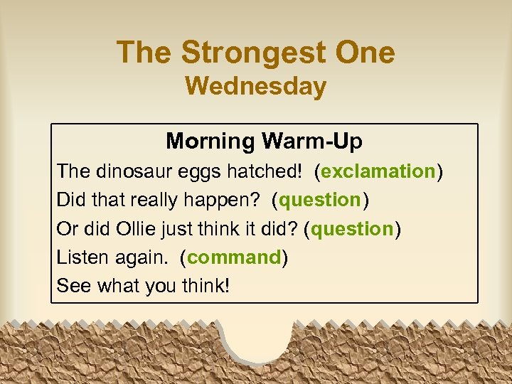 The Strongest One Wednesday Morning Warm-Up The dinosaur eggs hatched! (exclamation) Did that really