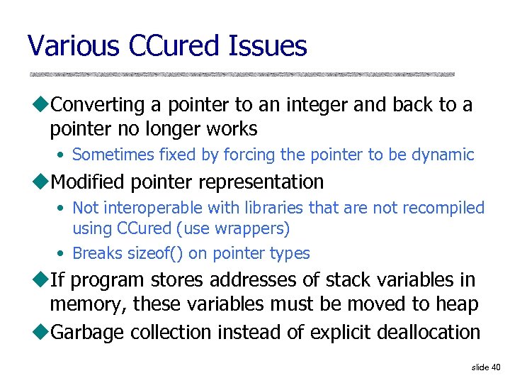 Various CCured Issues u. Converting a pointer to an integer and back to a